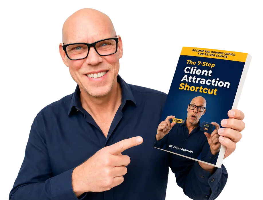 Thom Bouman | Client attraction and branding | Helping solo service providers become the obvious choice for better clients.